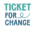 Logo Ticket For Change