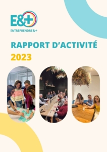 Rapport d'activité 2023 Entreprendre&+